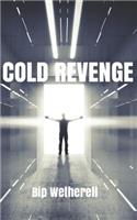 Cold Revenge