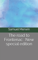 The road to Frontenac: New special edition