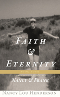 Faith & Eternity