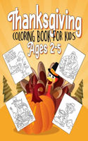 Thanksgiving Coloring Book for Kids Ages 2-5