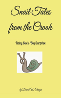 Snail Tales from the Crook