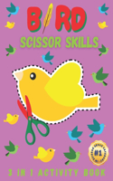 Bird Scissor Skills