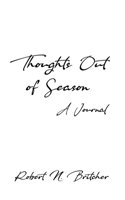 Thoughts Out of Season