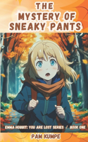Mystery of Sneaky Pants