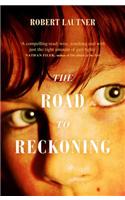 The Road to Reckoning
