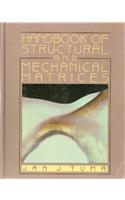 Handbook of Structural and Mechanical Matrices