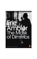 The Mask of Dimitrios: (Penguin Modern Classics)