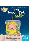 Oxford Reading Tree Read With Biff, Chip, and Kipper: The Moon Jet and Other Stories (Level 4): (Oxford Reading Tree Read With Biff, Chip, and Kipper)