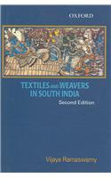 Textiles and Weavers in Medieval South India