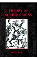 A Theory of Linguistic Signs