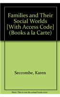 Families and Their Social Worlds