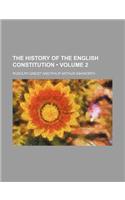 The History of the English Constitution (Volume 2)