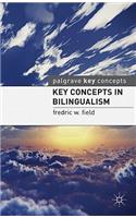 Key Concepts in Bilingualism