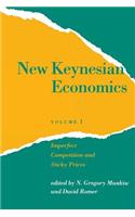 New Keynesian Economics, Volume 1