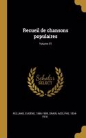 Recueil de chansons populaires; Volume 01