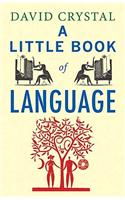 A Little Book of Language
