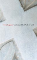 Culture and the Death of God: (735)