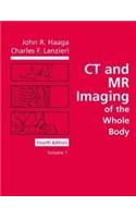 CT and MR Imaging of the Whole Body