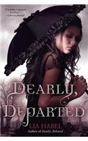 Dearly, Departed: A Zombie Novel
