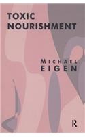 Toxic Nourishment