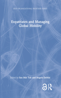 Expatriates and Managing Global Mobility