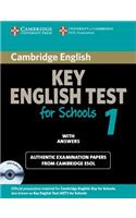 Cambridge Ket for Schools 1 Self-Study Pack (Student's Book with Answers and Audio CD): Official Examination Papers from University of Cambridge ESOL Examinations