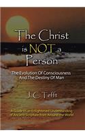 Christ Is Not a Person