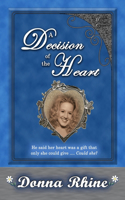 Decision of the Heart