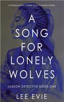 A Song for Lonely Wolves