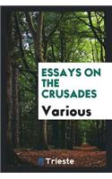 Essays on the Crusades