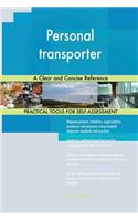 Personal transporter A Clear and Concise Reference