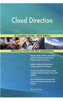 Cloud Direction A Complete Guide - 2019 Edition