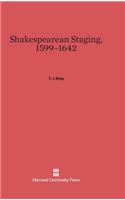 Shakespearean Staging, 1599-1642