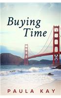 Buying Time (Legacy Series, Book 1)