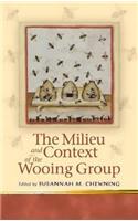 The Milieu and Context of the Wooing Group