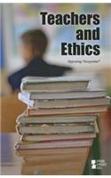 Teachers and Ethics