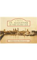 St. Augustine in the Gilded Age
