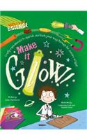Make it Glow!