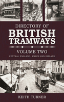 Directory of British Tramways, Vol. II