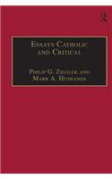 Essays Catholic and Critical