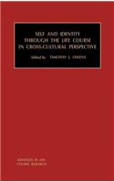 Self and Identity Through the Life Course in Cross-Cultural Perspective