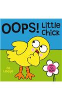 Oops! Little Chick