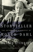 Storyteller: The Authorized Biography of Roald Dahl