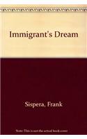Immigrant's Dream