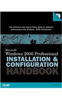 MS Windows 2000 Professional Installation and Configuration Handbook (QUE Professional)