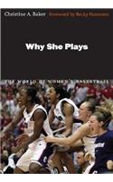 Why She Plays