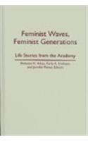 Feminist Waves, Feminist Generations