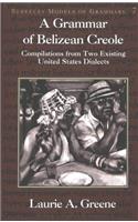 A Grammar of Belizean Creole