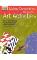 Making Connections: Interdisciplinary Art Activities: (English)