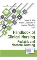 Handbook of Clinical Nursing: Pediatric and Neonatal Nursing